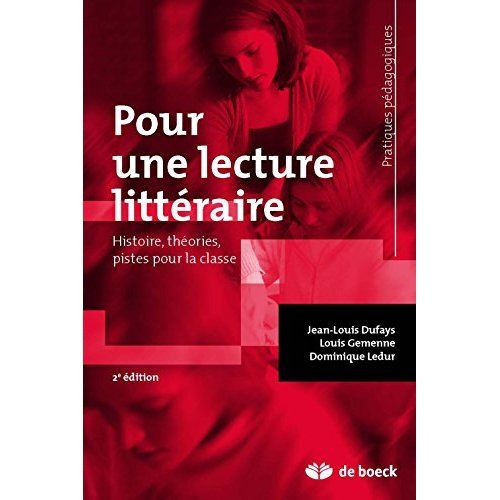 Emprunter Pour une lecture littéraire. 3e édition revue et corrigée livre