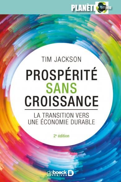 Emprunter Prospérité sans croissance. Les fondations pour l'économie de demain, 2e édition livre