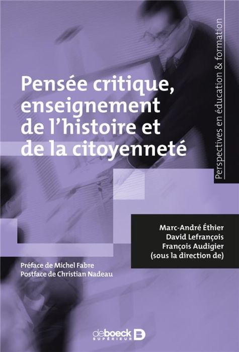 Emprunter Pensée critique, enseignement de l'histoire et de la citoyenneté livre