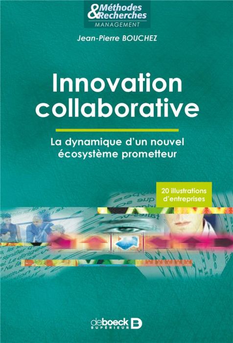 Emprunter Innovation collaborative. La dynamique d’un nouvel écosystème prometteur livre