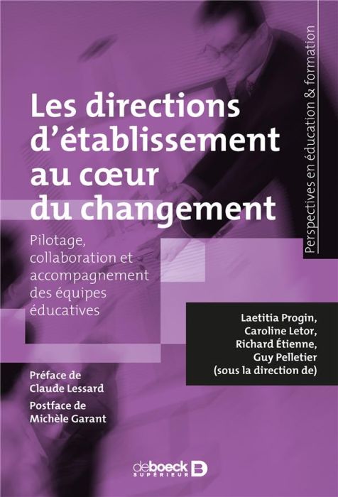 Emprunter Les directions d’établissement au cœur du changement. Pilotage, collaboration et accompagnement des livre