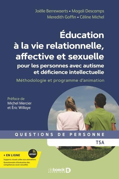 Emprunter Education à la vie relationnelle, affective et sexuelle pour les personnes avec autisme et déficienc livre