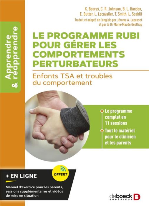 Emprunter Le programme RUBI pour gérer les comportements perturbateurs. Enfants TSA et troubles du comportemen livre