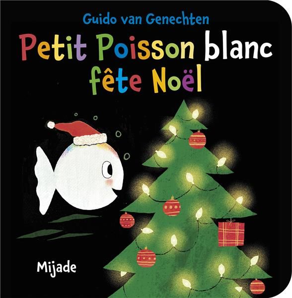 Emprunter Petit Poisson blanc fête Noël livre