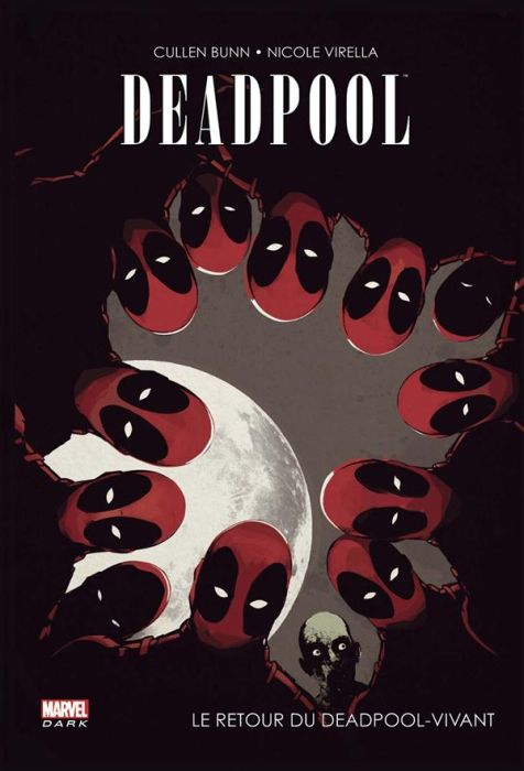 Emprunter Deadpool : Le retour du Deadpool-vivant livre