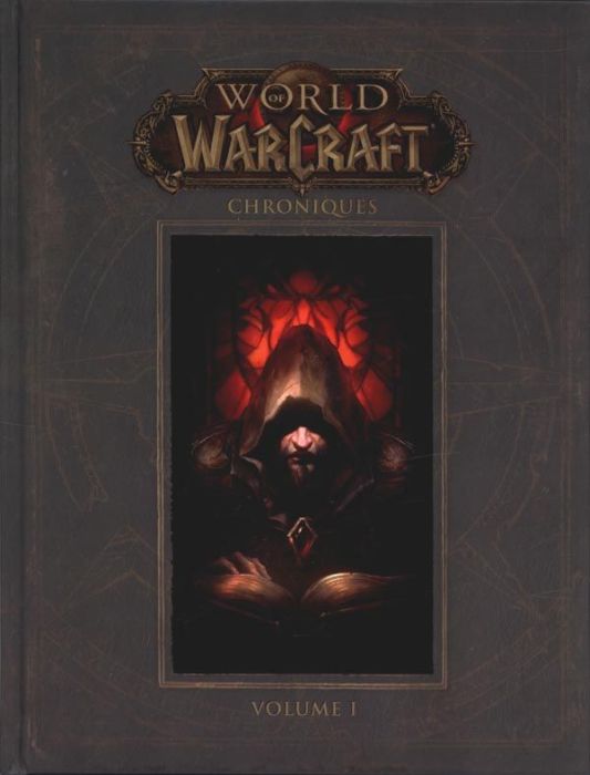 Emprunter World of Warcraft - Chroniques. Tome 1 livre