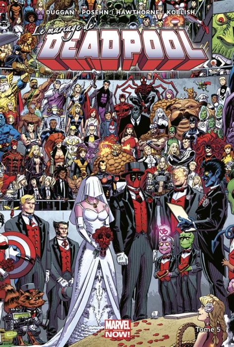 Emprunter Deadpool Tome 5 : Le mariage de Deadpool livre