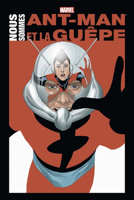 Emprunter Nous sommes Ant-Man et la Guêpe livre