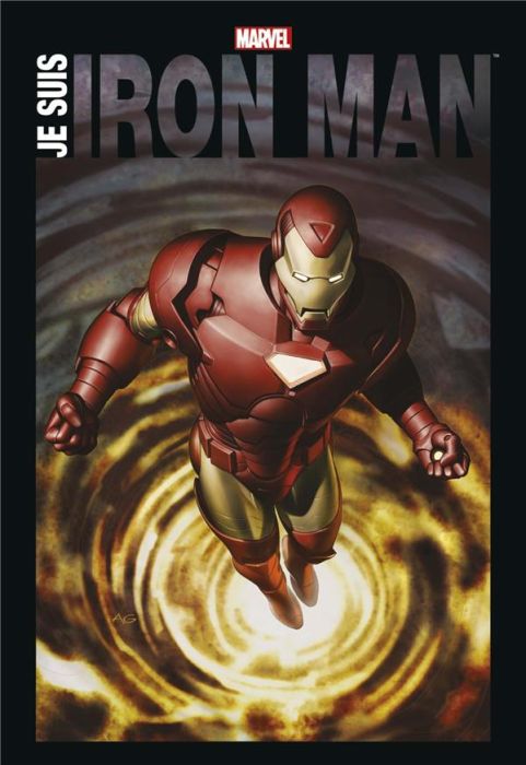 Emprunter Je suis Iron Man livre