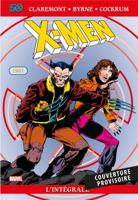 Emprunter X-Men l'Intégrale : 1981 livre