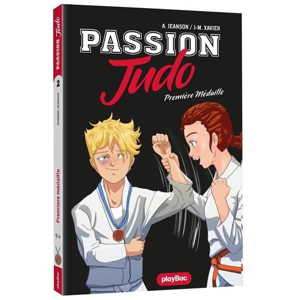 Emprunter Passion Judo Tome 2 : Le verdict du tatami livre