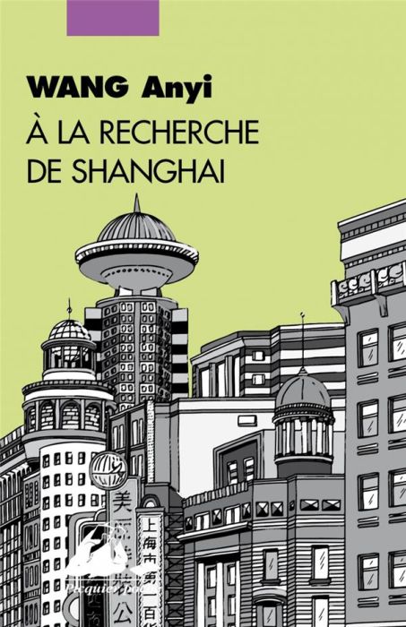 Emprunter A la recherche de Shanghai livre