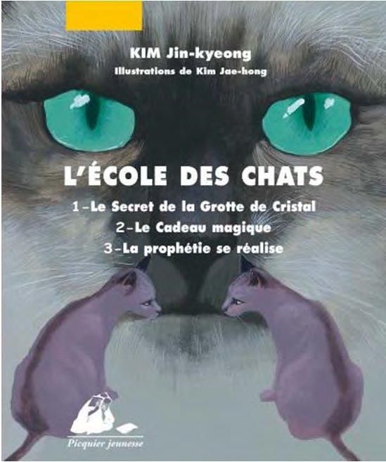 Emprunter L'Ecole des Chats Tomes 1 à 3 : Le secret de la grotte de cristal %3B Le cadeau magique %3B La prophétie livre