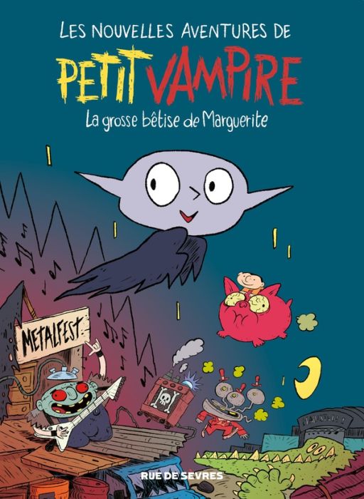 Emprunter Les nouvelles aventures de Petit Vampire Tome 1 : La grosse bêtise de Marguerite livre