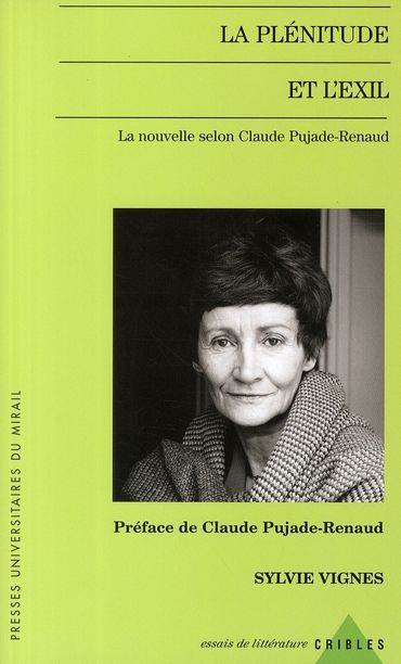 Emprunter La plénitude et l'exil. La nouvelle selon Claude Pujade-Renaud livre