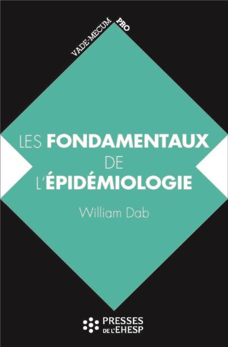 Emprunter Les fondamentaux de l'épidémiologie livre