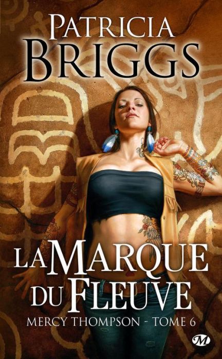 Emprunter Mercy Thompson Tome 6 : La marque du fleuve livre