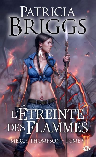 Emprunter Mercy Thompson Tome 9 : L'étreinte des flammes livre