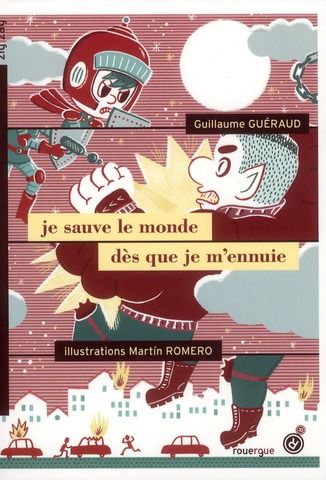 Emprunter Je sauve le monde dès que je m'ennuie livre