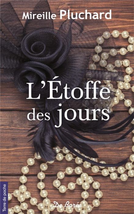 Emprunter l'étoffe des jours livre