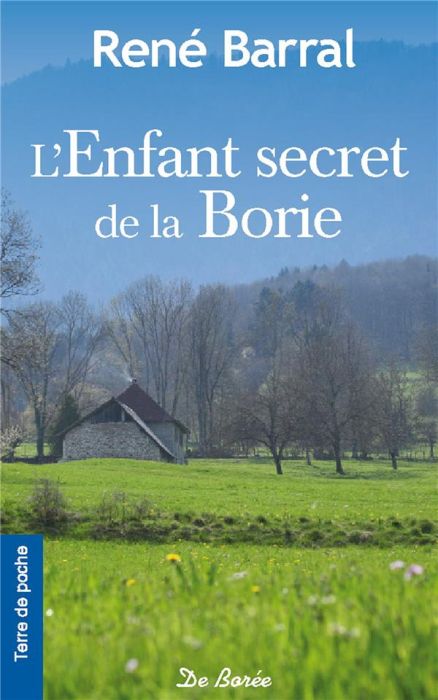 Emprunter L'enfant secret de la Borie livre