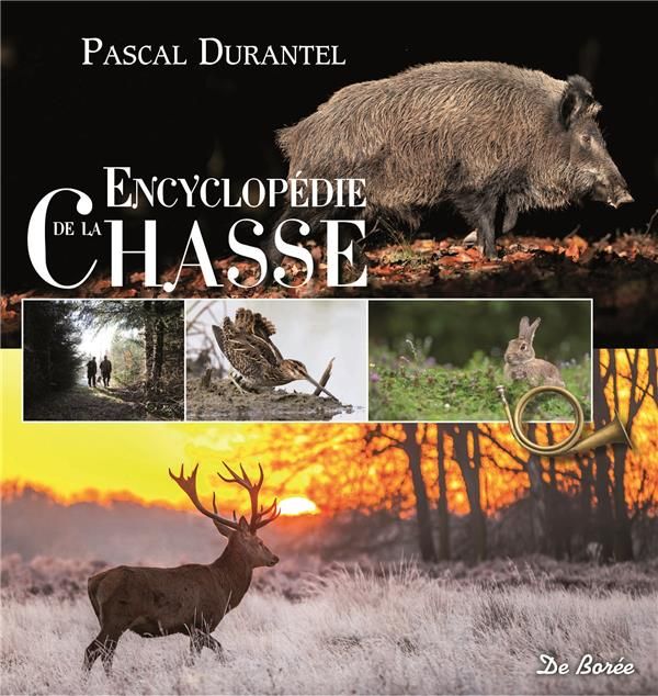 Emprunter Encyclopédie de la chasse livre