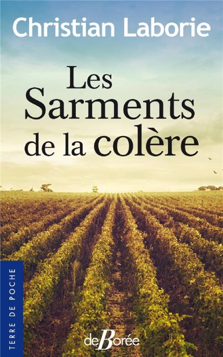 Emprunter Les sarments de la colère livre