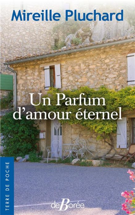 Emprunter Un parfum d'amour éternel livre