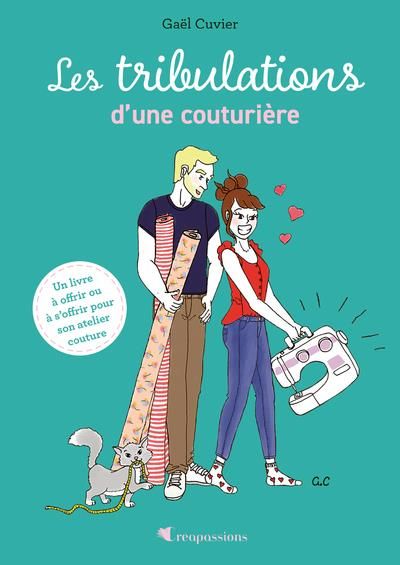 Emprunter Les tribulations d'une couturière livre