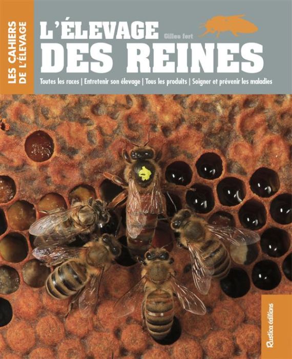 Emprunter L'élevage des reines livre