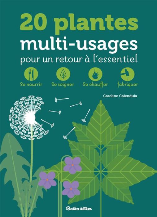 Emprunter 20 plantes multi-usages pour devenir autonome livre