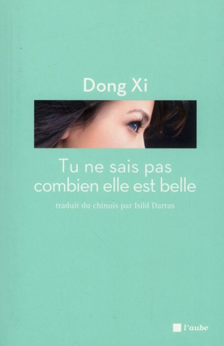 Emprunter TU NE SAIS PAS COMBIEN ELLE EST BELLE livre