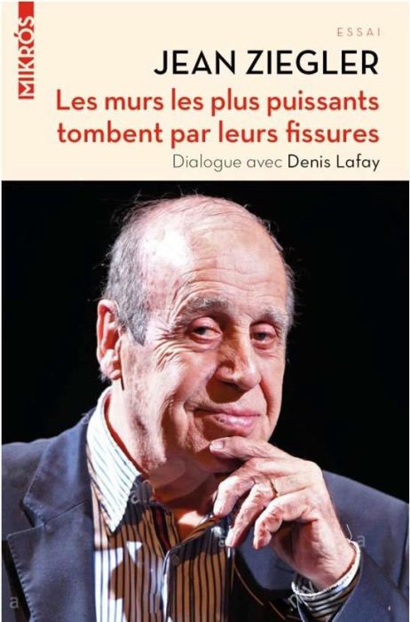 Emprunter Les murs les plus puissants tombent par leurs fissures livre