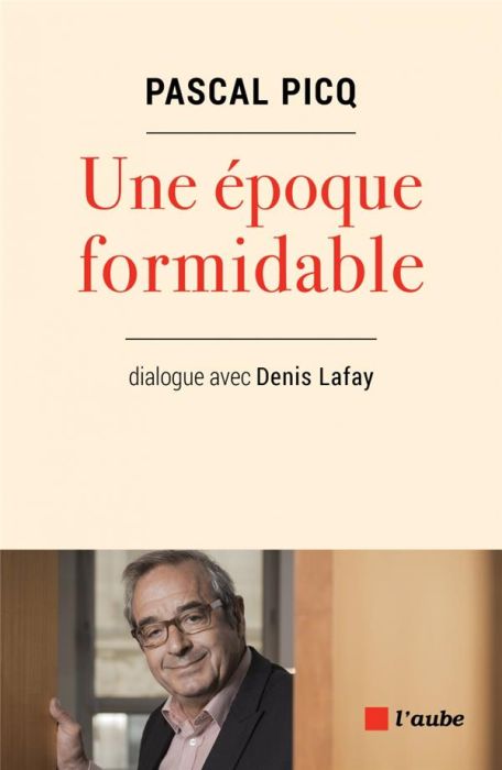 Emprunter Une époque formidable livre