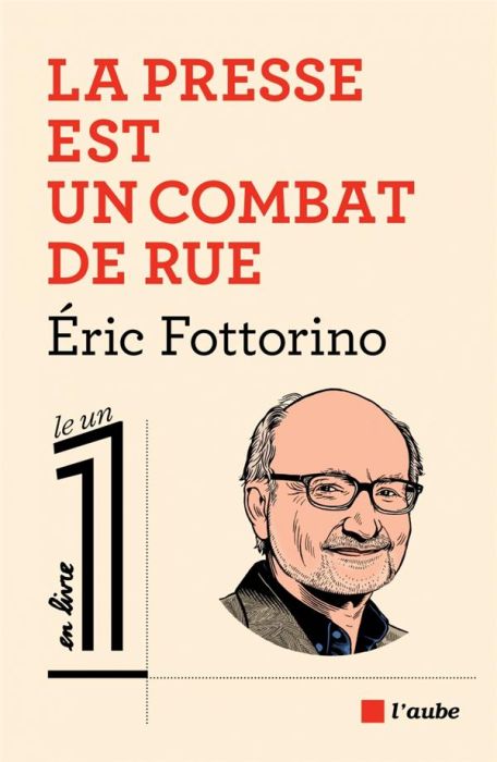 Emprunter La presse est un combat de rue livre