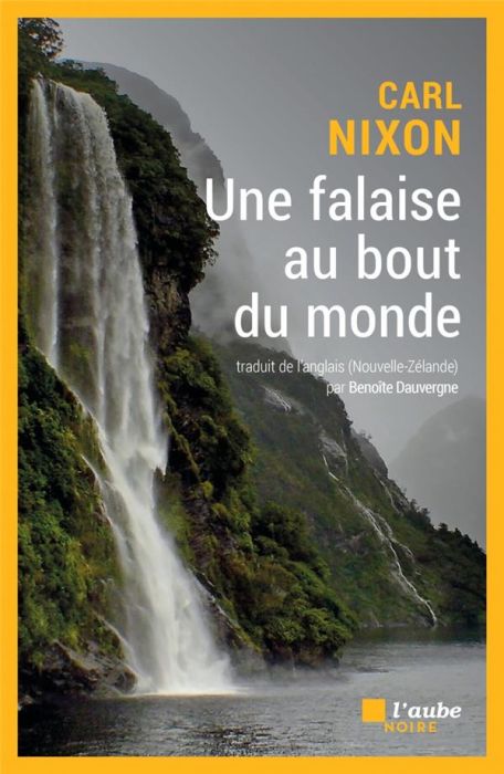 Emprunter Une falaise au bout du monde livre