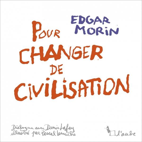 Emprunter Pour changer de civilisation livre