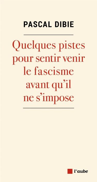 Emprunter Quelques pistes pour sentir venir le fascisme avant qu'il ne s'impose livre