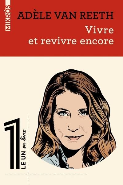 Emprunter Vivre et revivre encore livre