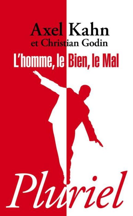 Emprunter L'homme, le bien, le mal livre