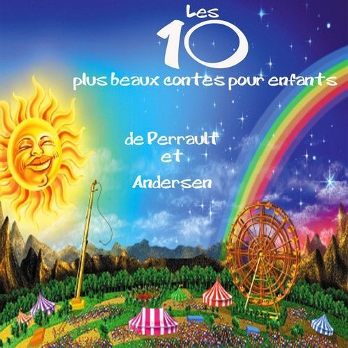 Emprunter Les 10 plus beaux contes pour enfants. 1 CD audio livre