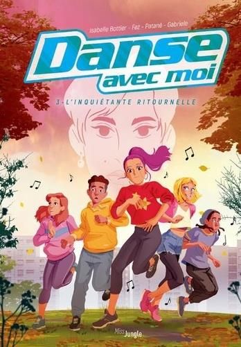 Emprunter Danse avec moi Tome 3 : L'inquiétante ritournelle livre