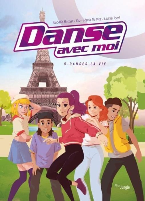 Emprunter Danse avec moi Tome 5 : Danser la vie livre