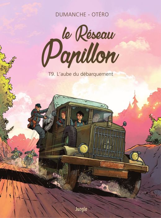 Emprunter Le Réseau Papillon Tome 9 : L'aube du débarquement livre