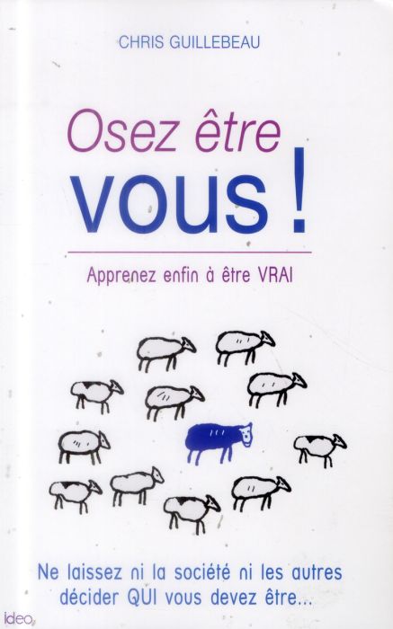 Emprunter Osez être vous ! livre