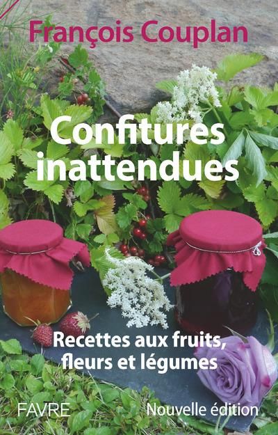 Emprunter Confitures inattendues. Recettes aux fruits, fleurs et légumes livre