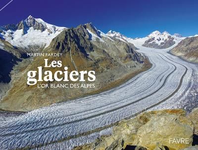 Emprunter Les glaciers. L'or blanc des Alpes, Edition bilingue français-allemand livre