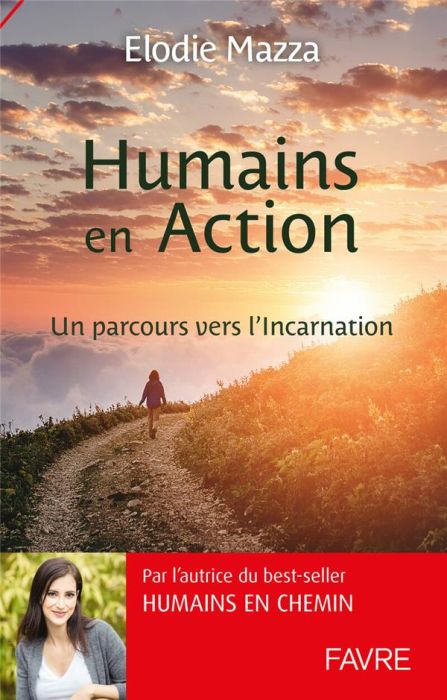 Emprunter Humains en Action. Un parcours vers l'Incarnation livre