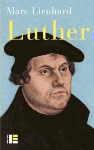 Emprunter Luther. Ses sources, sa pensée, sa place dans l'histoire livre