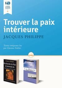 Emprunter Trouver la paix intérieure livre